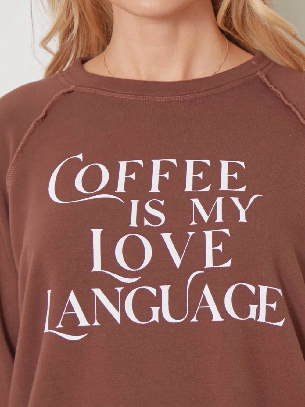 good hYOUman - The Vita - "Coffee Is My Love Language" Sweatshirt